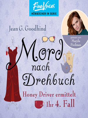 cover image of Mord nach Drehbuch--Honey Driver ermittelt, Band 4 (ungekürzt)